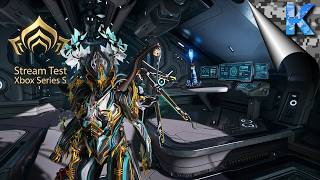 Prueba de Stream Xbox Series S - Warframe - K3lvin THUNDERCRUSHER (Part 18/18)