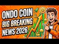 ONDO NEEDS TO BREAKOUT!🚨 | ONDO FINANCE PRICE PREDICTION &amp; NEWS 2026 🎯