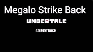 Undertale Soundtrack - Megalo Strike Back Resimi