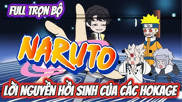 Full Trọn Bộ | Lời Nguyền Hồi Sinh Của Các Hokage | Team VietSub