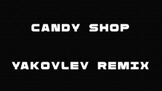 50 Cent feat. Olivia - Candy Shop (YAKOVLEV remix) Resimi