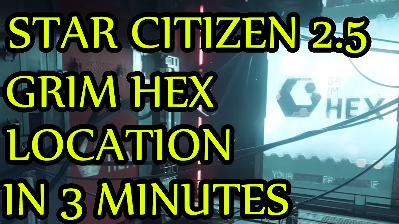 Star Citizen - How to get to Grim Hex in 3 Minutes - YouTube