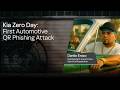 Kia Zero Day: First Automotive QR Phishing Attack | Danilo Erazo
