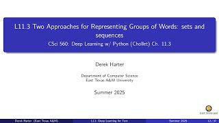 L11.3.3: Two Approaches for Representing Groups of Words: Sequence models and word embeddings