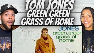 Her Guy First Time Hearing Tom Jones - Green Green Grass Of Home Reaction