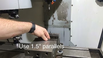 How to Fixture a workpiece in a vise in a Haas Mill