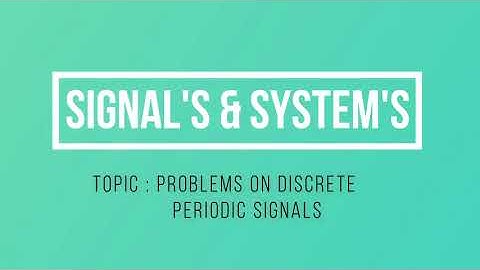 23. GATE DISCRETE PERIODIC PROBLEM | SIGNALS AND SYSTEMS|GATE ECE FULL LENGTH SERIES WITH NOTES |LWC