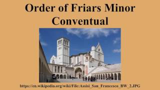 Order Of Friars Minor Conventual
