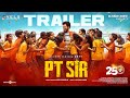 Pt sir  official trailer  hiphop tamizha  kashmira pardeshi  karthik venugopalan  vels