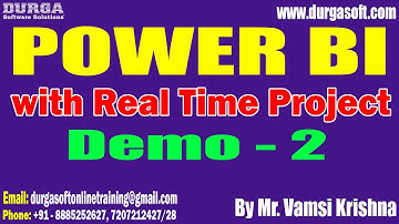 POWER BI tutorials || Demo - 2 || by Mr. Vamsi Krishna On 13-10-2023 @5PM IST