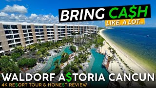 WALDORF ASTORIA Cancun, Mexico  🇲🇽 4K Resort Tour & Review 🇲🇽 Wrong Brand, Insane Prices