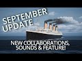 TITANIC: PROJECT 401 - SEPTEMBER UPDATE