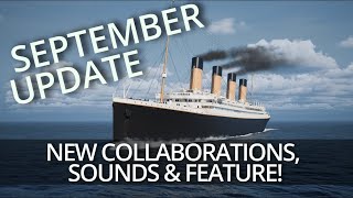 TITANIC: PROJECT 401 - SEPTEMBER UPDATE