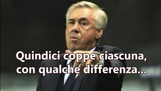 Quindici coppe ciascuna, con qualche differenza...