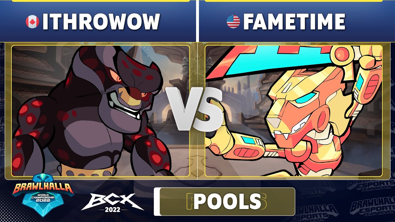 ithrowow vs. Fametime - Pools - Brawlhalla World Championship 2022