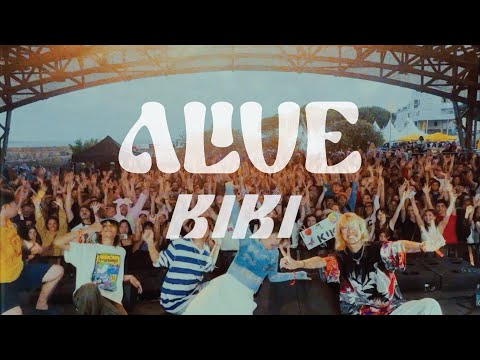 KIKI - Alive [Official MV]
