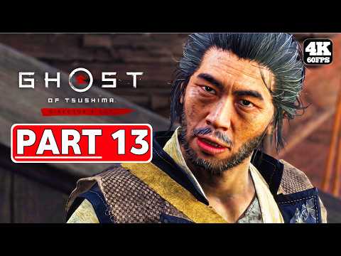 GHOST OF TSUSHIMA DIRECTOR'S CUT Gameplay Walkthrough Part 13 FULL GAME [4K 60FPS PC] No Commentary