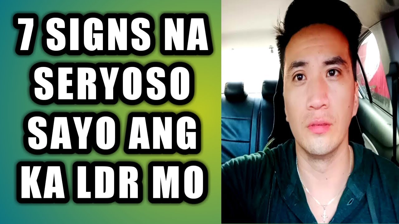 Signs na seryoso sayo ang ka LDR mo #302