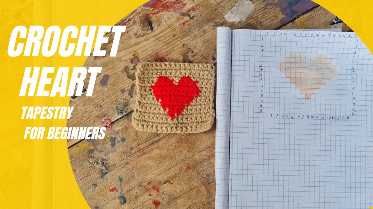 How to Crochet a Heart Tapestry | Step by Step for Beginners