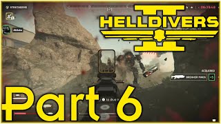 The Bois & I Become Helldivers in Helldivers 2!!!! Part 6