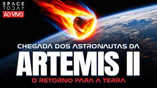 Ao Vivo: A Volta Dos Astronautas Da Artemis Ii !!!!