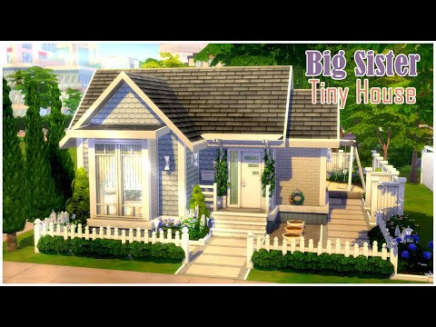 Big Sister - Tiny House || The Sims 4 Speed Build || NoCC