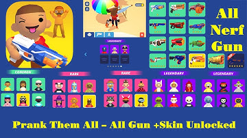 NERF Epic Pranks! (by Bidogames): All Skin + Nerf Gun New Game NERF Epic Pranks! World Record