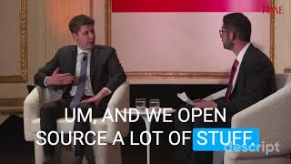 "we open source a lot of stuff" : sam altman