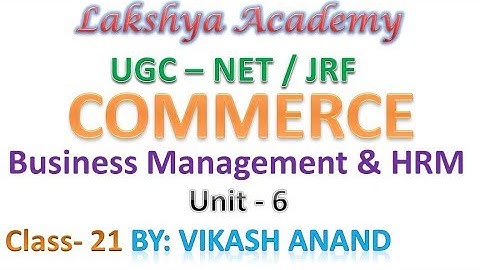 #21 || Business Management & HRM || June 2020  || NTA UGC NET/JRF || By Vikash Anand Barnwal