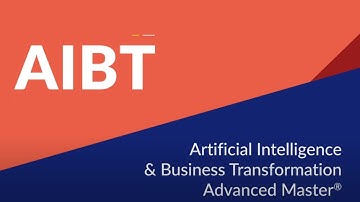 Advanced Master Artificial Intelligence & Business Transformation - AIBT