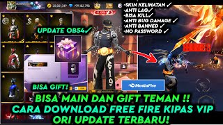 UPDATE‼️ BISA MAIN TERUS ✅CARA DOWNLOAD FF KIPAS BETA VIP ORI BISA KILL UPDATE TERBARU 2026 😳