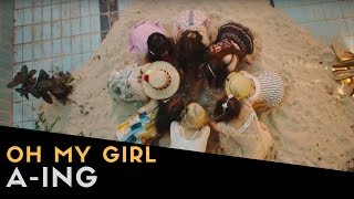 [Teaser] OH MY GIRL(오마이걸) - A-ing(내 얘길 들어봐)