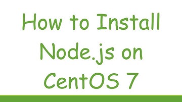 How to Install Node.js on CentOS 7