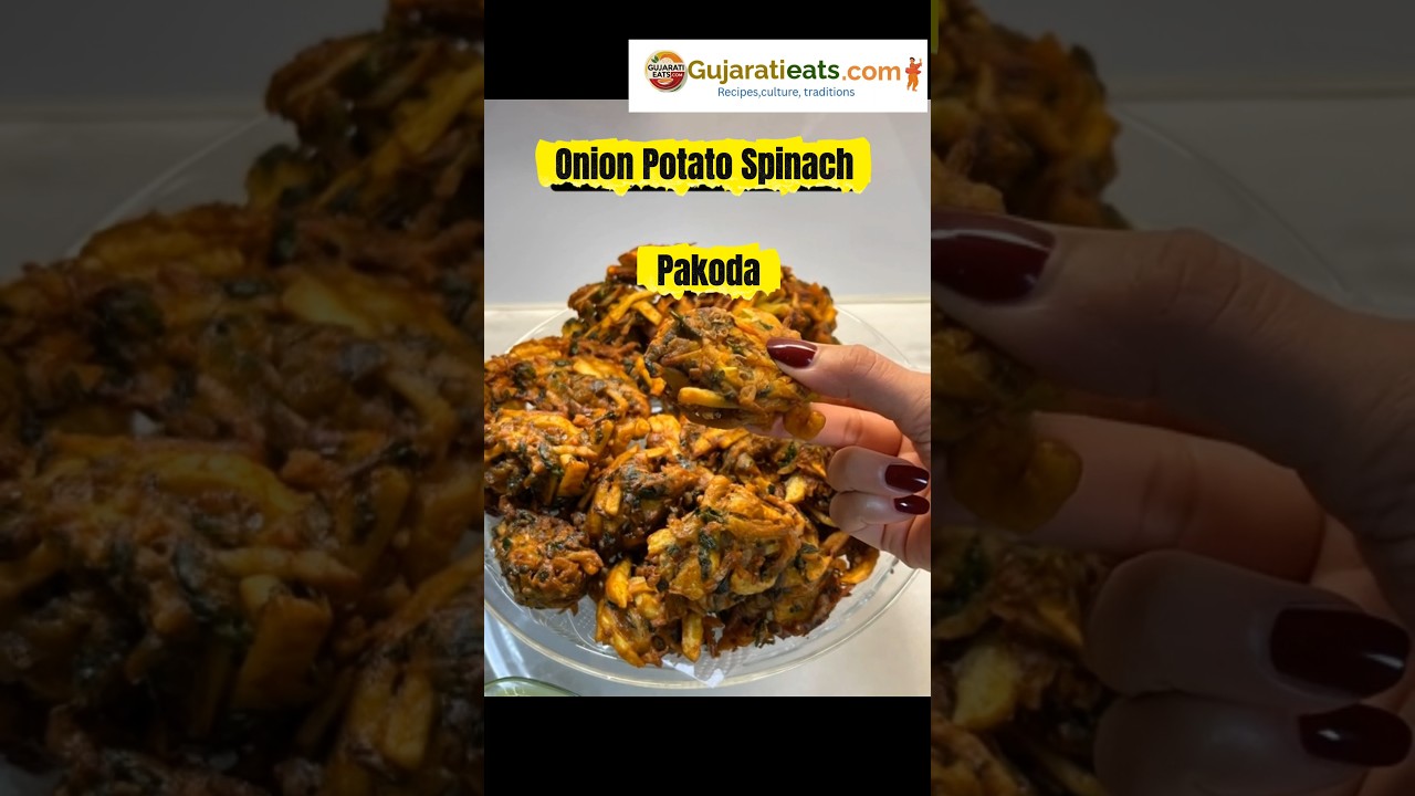 Crispy Onion Potato Spinach Pakoda Recipe | Easy Indian Pakora for Tea Time Gujaratieats.com