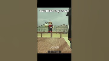 Troll bomb trap Friends  #roblox #deadrails #longr