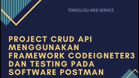 PROJECT TWS - Membuat CRUD API