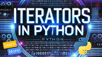 Mastering Iterators in Python: The Ultimate Guide!