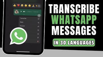 How To Transcribe Audio Messages into Text on WhatsApp in 30 Languages