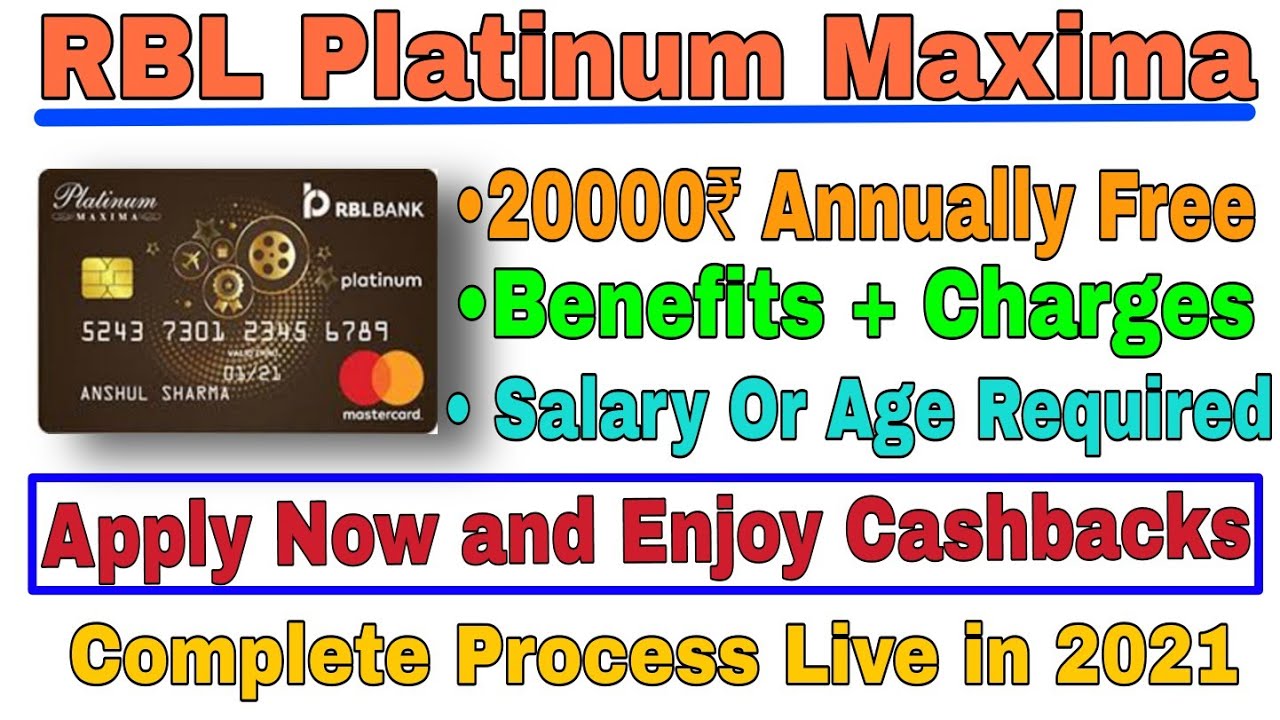 RBL Platinum Maxima Credit card Benefits& Charges How to apply RBL