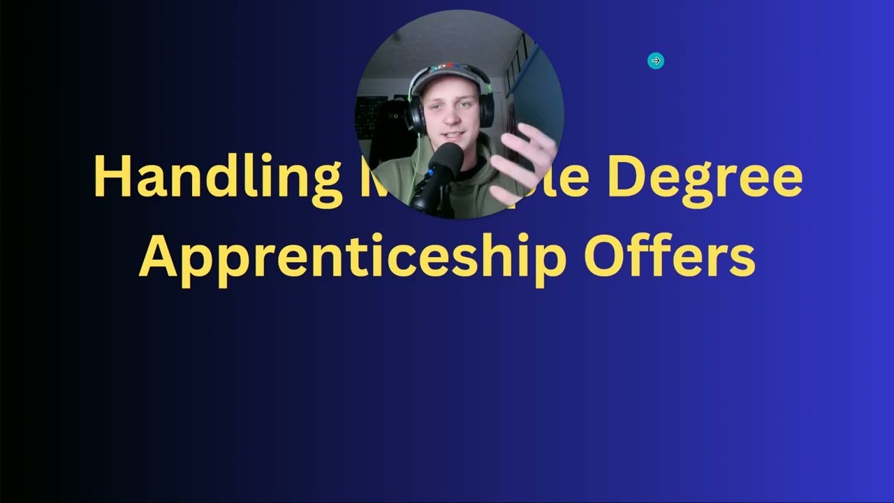 Handling 8 Degree Apprenticeship Offers - how I did it