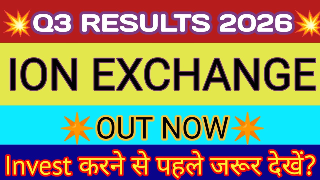 Ion Exchange Q3 Results 2026 🔴 Ion Exchange Results 🔴 Ion Exchange Share Latest News