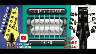 6 Strings DROP B TUNING (B-F#-B-E-G#-C#)