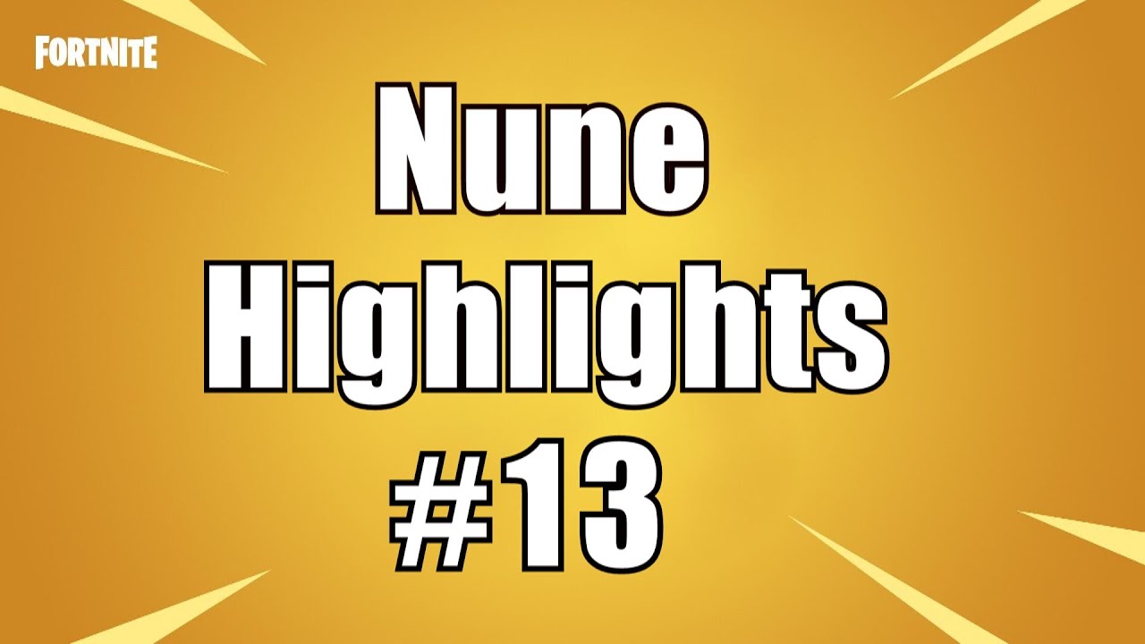 Nune I Highlights #13