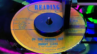 Johnny Lloyd - On Our Wedding Day (1965)