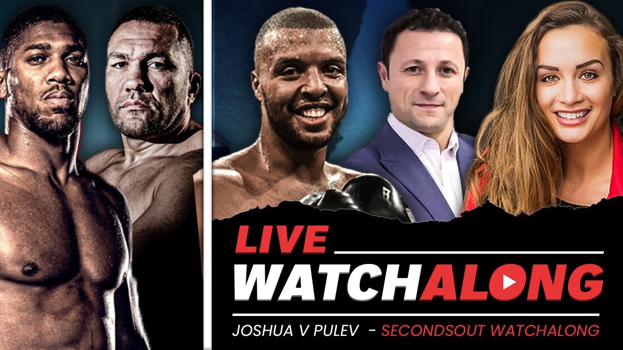 Joshua vs Pulev LIVE WATCH ALONG ft Ali Drew, George Fox and Keith Fraser
