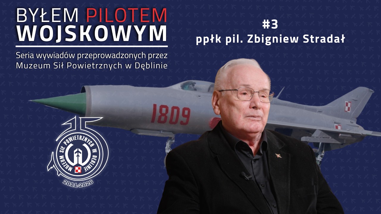 „Byłem Pilotem Wojskowym” #3 MiG-21 41PLM w Malborku | ppłk pil. Zbigniew Stradał