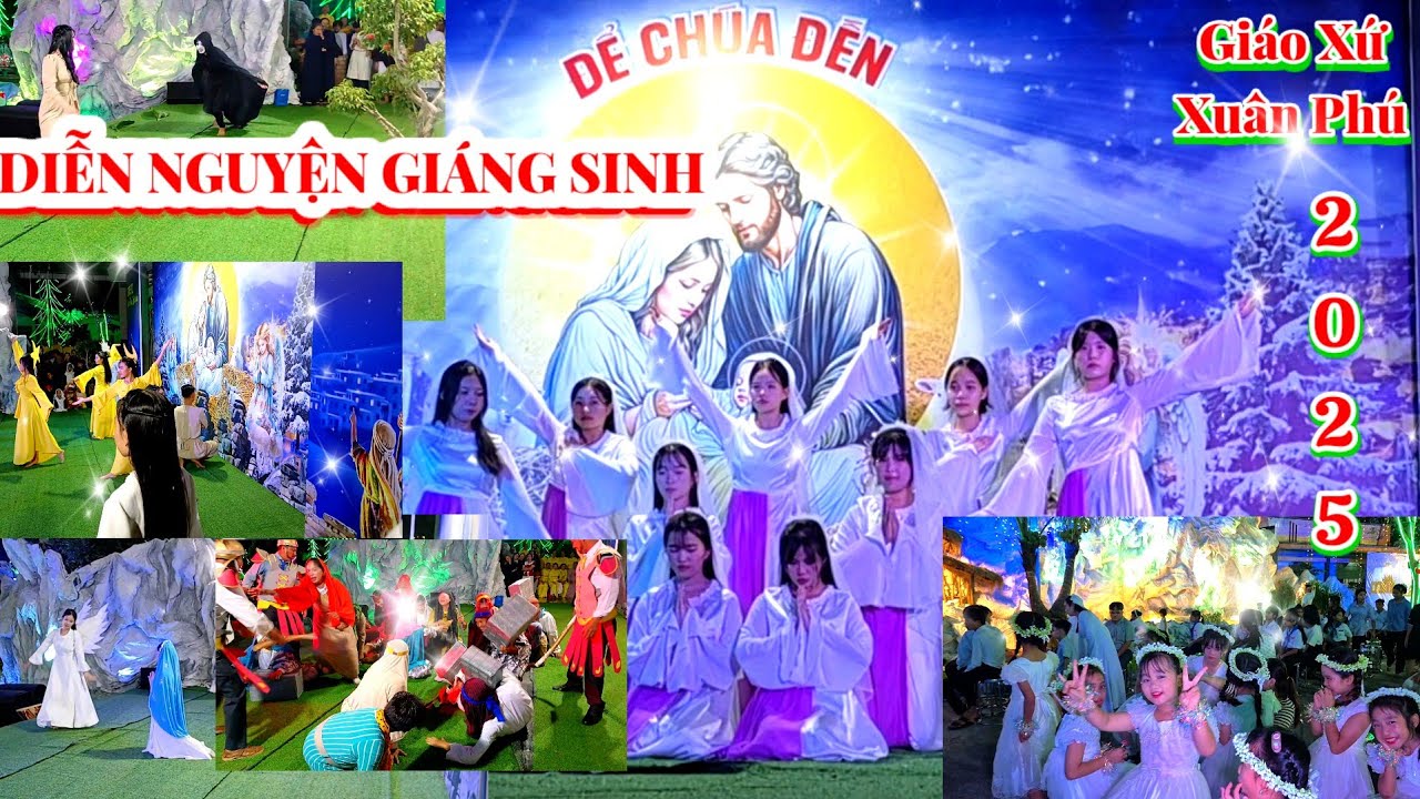 Diễn Nguyện Giáng Sinh || NOEL Giáo Xứ Xuân Phú