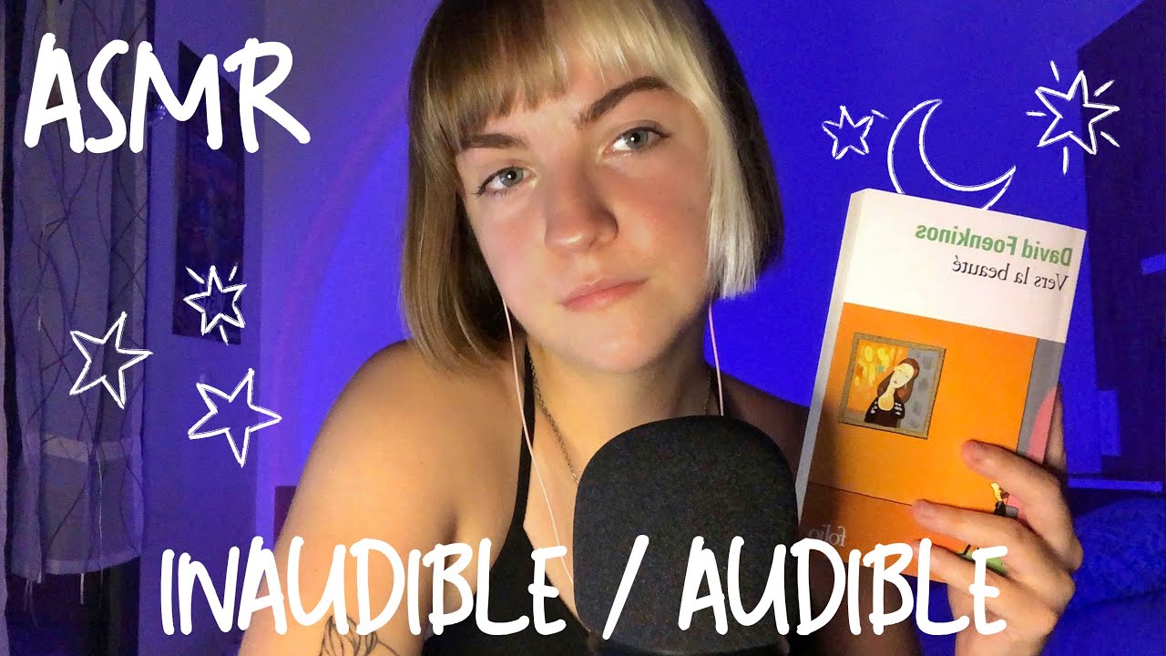 ASMR | Inaudible & Audible Très Proche Du Micro 💫