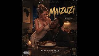 #black michack maizuzi # jemalaga