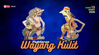 PAGELARAN    LANGEN BUDAYA  ^^  KAMIS  19   MARET  2026 | DELAY